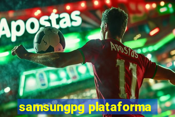 samsungpg plataforma